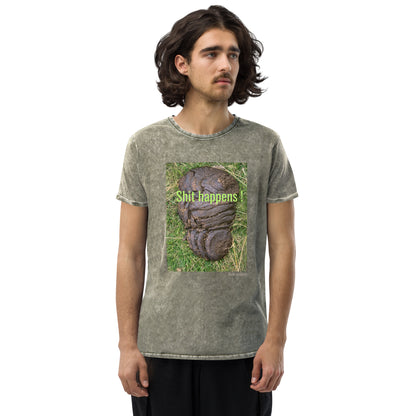 Shit happens ! Folk wisdom. Denim T-shirt, unisex