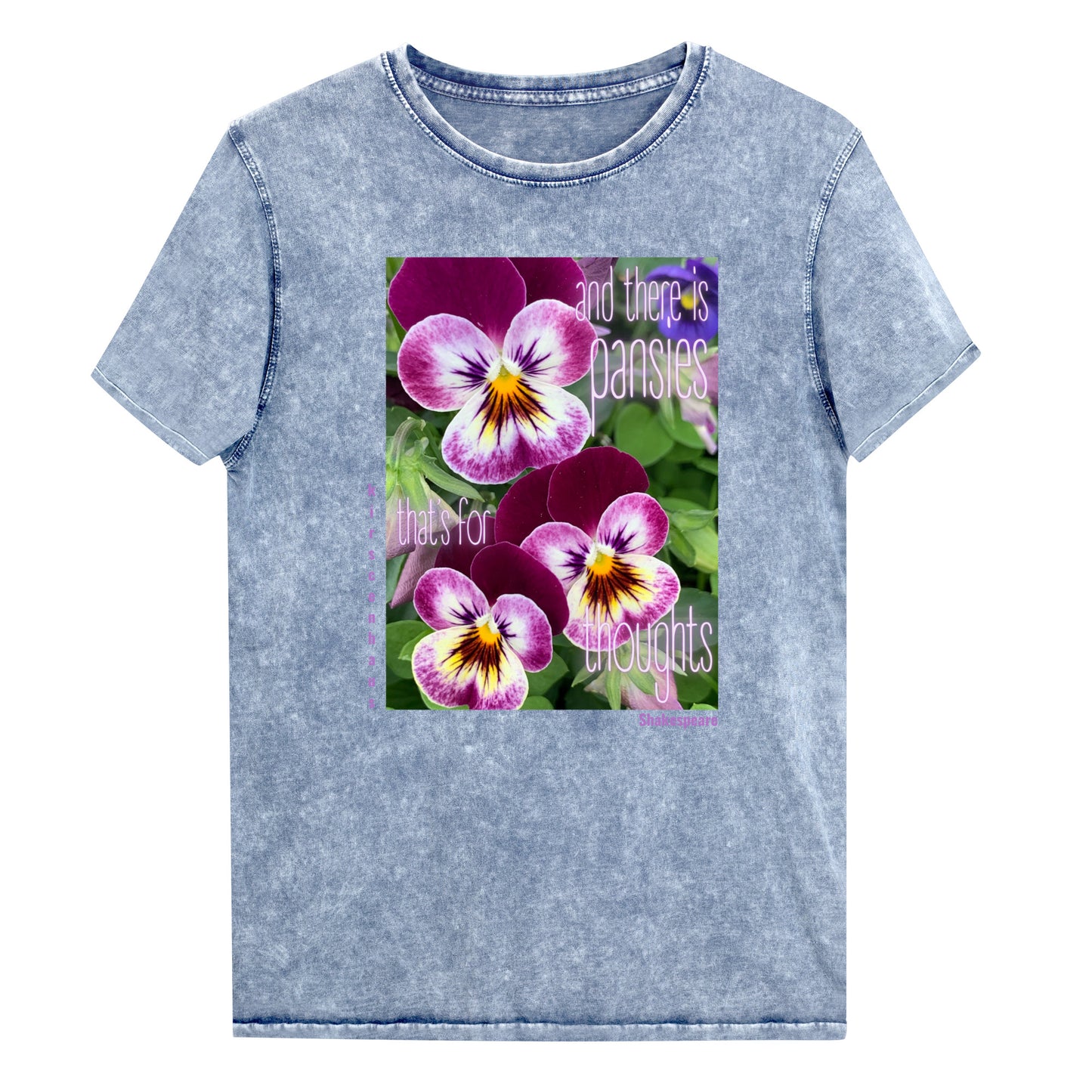 and there is pansies...! Shakespeare. Denim T-shirt, unisex